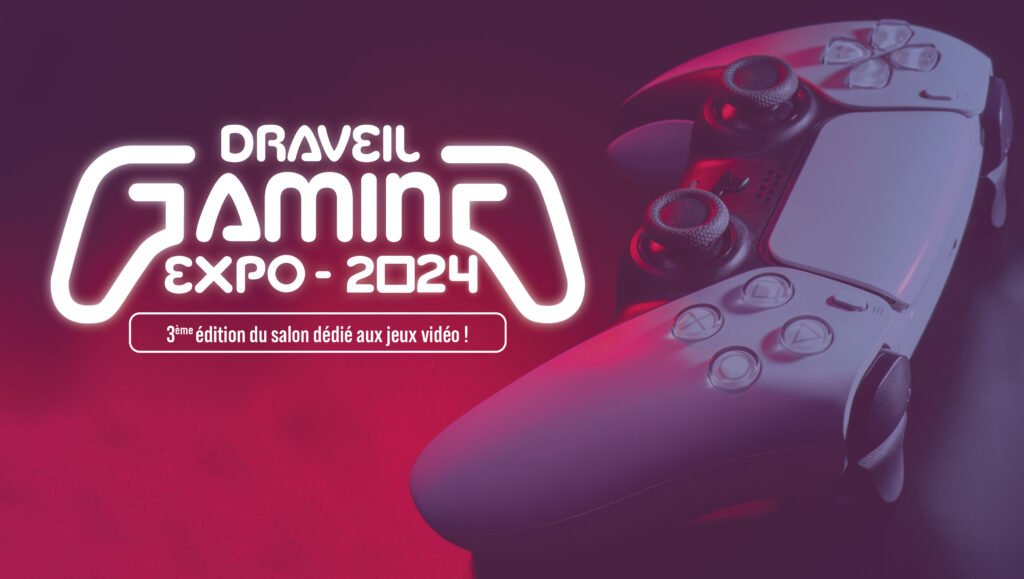 Draveil Gaming Expo