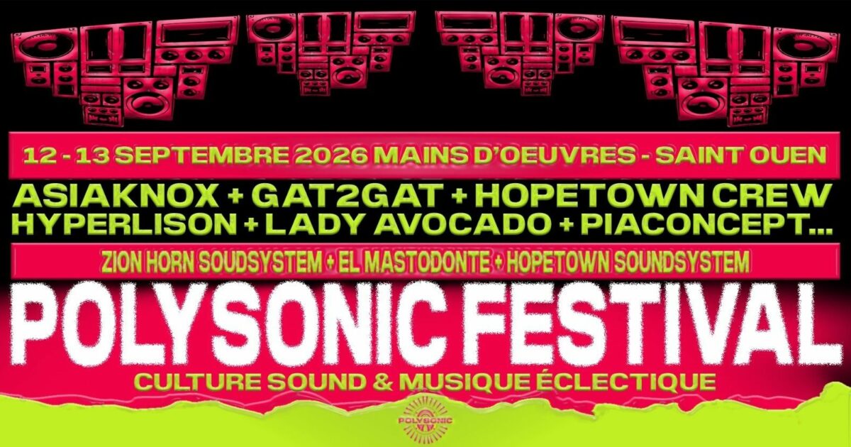 POLYSONIC FESTIVAL — Saint-Ouen-sur-Seine