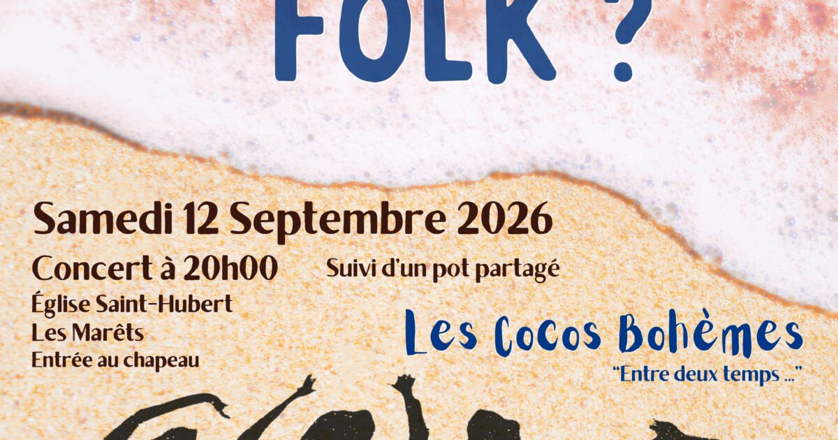 "Vous avez dit folk ?" 5e édition - Les cocos Bohèmes — Les Marêts