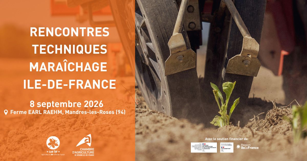 Rencontres Techniques Maraîchage Ile-de-France — Mandres-les-Roses