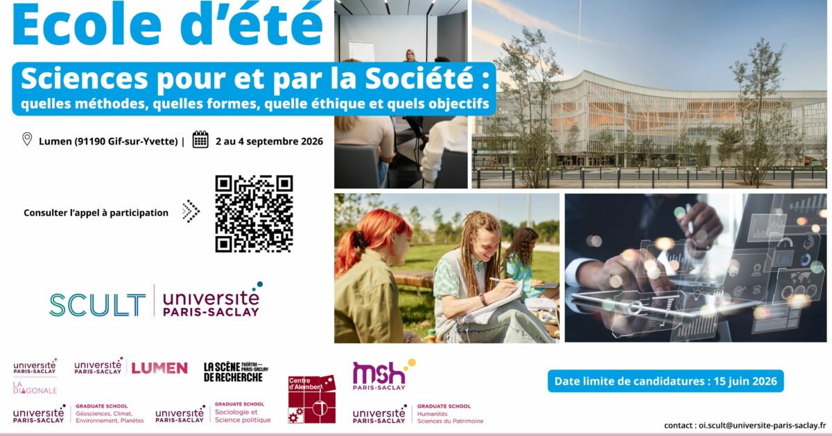 École d'été 2026 · Sciences pour et par la Société :
quelles méthodes, quelles formes, quelle éthique et quels objectifs — Orsay