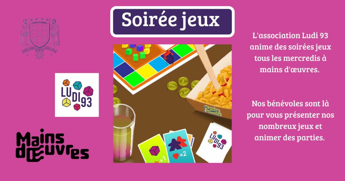 Soirée jeux avec Ludi 93 — Saint-Ouen-sur-Seine