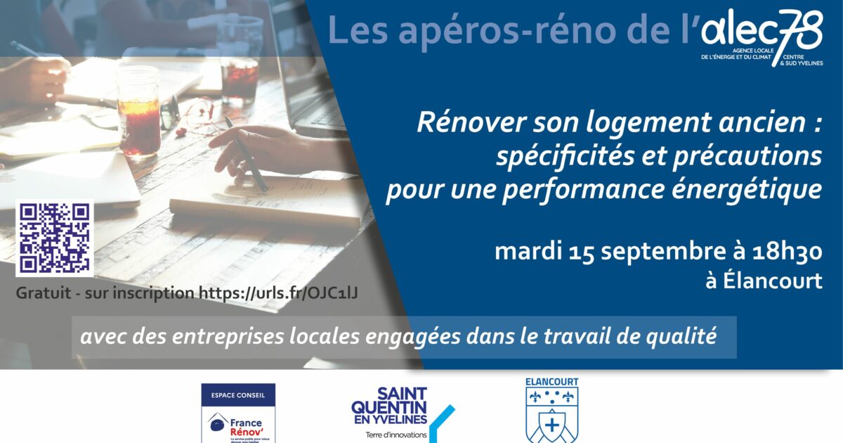 Rénover son logement ancien : spécificités et précautions pour une meilleure performance énergétique — Élancourt